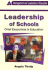 Leadership of Schools: Chief Executives in Education (Management and Leadership in Education Series (Cassell Ltd.). )