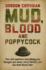 Mud, Blood and Poppycock: Britain and the Great War (Cassell Military Paperbacks)