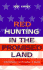 Red Hunting in the Promised Land: Anticommunism and the Making of America