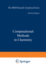 Computational Methods in Chemistry (the Ibm Research Symposia Series)