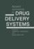 Recent Advances in Drug Delivery Systems
