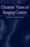 Chemists' Views of Imaging Centers