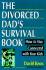 The Divorced Dad's Survival Book