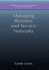 Managing Business and Service Networks