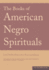 The Books of American Negro Spirituals