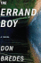 The Errand Boy: a Novel