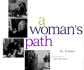 A Woman's Path