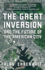 The Great Inversion and the Future of the American City (Vintage)