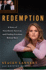 Redemption: a Story of Sisterhood, Survival, and Finding Freedom Behind Bars
