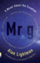 Mr G: a Novel About the Creation