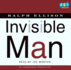 Invisible Man: a Novel