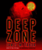 The Deep Zone