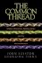 The Common Thread: a Story of Science, Politics, Ethics, and the Human Genome
