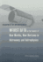 Evaluation of the Implementation of Wfirst/Afta in the Context of New Worlds, New Horizons in Astronomy and Astrophysics