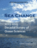 Sea Change: 2015-2025 Decadal Survey of Ocean Sciences