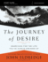 The Journey of Desire Study Guide Expanded Edition: Searching for the Life You'Ve Always Dreamed of