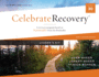 Celebrate Recovery Curriculum Kit, Updated Edition: a Program for Implementing a Christ-Centered Recovery Ministry in Your Church