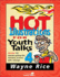 Hot Illustrations for Youth Talks 4: Another 100 Attention-Getting Tales, Narratives, & Stories With a Message