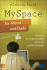 Myspace for Moms and Dads: a Guide to Understanding the Risks and the Rewards