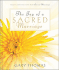 The Joy of a Sacred Marriage: Insights and Reflections From Sacred Marriage