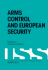 Arms Control and European Security (Adelphi Library)