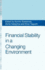 Financial Stability in a Changing Environment