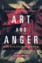 Art and Anger: Essays on Politics and the Imagination