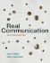 Real Communication: an Introduction
