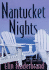 Nantucket Nights: a Novel