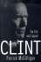 Clint: the Life and Legend