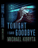 Tonight I Said Goodbye (Lincoln Perry)