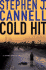 Cold Hit: a Shane Scully Novel (Shane Scully Novels)