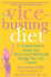 The Vice-Busting Diet: a 12-Week Plan to Break Your Worst Food Habits and Change Your Life Forever