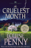 The Cruelest Month (Chief Inspector Gamache Novel, 3)