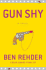 Gun Shy: a Blanco County, Texas, Novel (Blanco County, Texas, Novels)