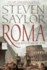 Roma: the Novel of Ancient Rome (Novels of Ancient Rome)