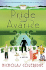 Pride and Avarice: a Novel