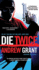 Die Twice (a David Trevellyan Thriller)