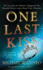 One Last Kiss: the True Story of a Minister's Bodyguard, His Beautiful Mistress, and a Brutal Triple Homicide