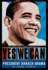 Yes We Can: a Biography of President Barack Obama