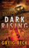 Dark Rising: a Novel (St. Martin's Paperbacks Novel)