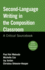 Second-Language Writing in the Composition Classroom: a Critical Sourcebook