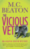 Agatha Raisin and the Vicious Vet (Agatha Raisin Mysteries, Book 2)