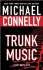 Trunk Music (Harry Bosch Novels)