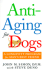 Anti-Aging for Dogs: a Longevity Program for Man's Best Friend