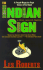 The Indian Sign: a Milan Jacovich Mystery
