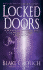 Locked Doors: a Thriller