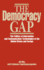 The Democracy Gap: the Politics of Information and Communication Technologies in the United States and Europe (Contributions to the Study of Mass Media and Communications)