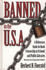 Banned in the U.S.a. : a Reference Guide to Book Censorship in Schools and Public Libraries--Revised and Expanded Edition