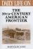 Daily Life on the Nineteenth Century American Frontier